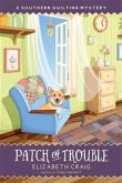 Patch of Trouble (eBook, ePUB)