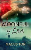 Moonful of Love (eBook, ePUB)