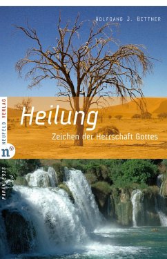 Heilung (eBook, ePUB) - Bittner, Wolfgang J