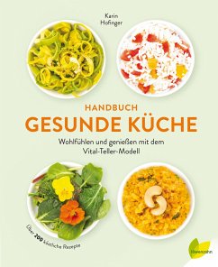Handbuch Gesunde Küche - Hofinger, Karin