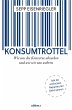 Konsumtrottel - Bild 1