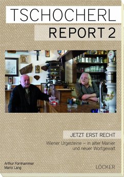 Tschocherl Report 2 - Fürnhammer, Arthur;Lang, Mario