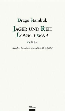 Jäger und Reh / Lovac i srna Jäger und Reh / Lovac i srna