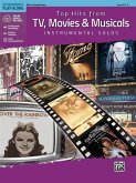 Top Hits from Tv, Movies & Musicals Instrumental Solos: Alto Sax, Book & CD