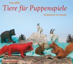 Arbeitsmaterial aus den Waldorfkindergärten Zum Erzählen und für Puppenspiele Kleine Märchen und Geschichten 