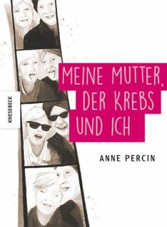 Cover Meine Mutter, der Krebs und ich