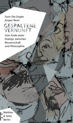 Gespaltene Vernunft - Engler, Fynn Ole;Renn, Jürgen