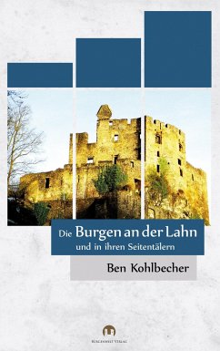 Die Burgen an der Lahn - Kohlbecher, Ben