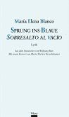 Sprung ins Blaue / Sobresalto al vacío