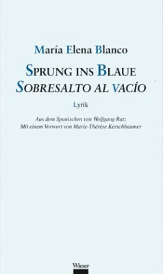 Sprung ins Blaue / Sobresalto al vacío - Blanco, Maria E.