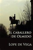 El caballero de Olmedo (eBook, ePUB)