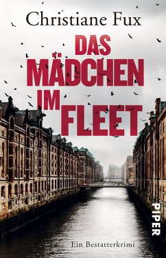 Das Mädchen im Fleet / Bestatter Theo Matthies Bd.4 (eBook, ePUB) - Fux, Christiane