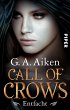 Entfacht / Call of Crows Bd.2 (eBook,... - Bild 1