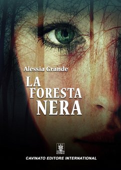 La foresta nera (eBook, ePUB) - Grande, Alessia