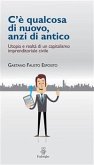 C’è qualcosa di nuovo, anzi di antico (eBook, ePUB)