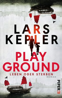 Playground - Leben oder Sterben (eBook, ePUB) - Kepler, Lars