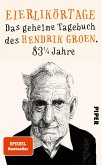 Eierlikörtage / Das geheime Tagebuch des Hendrik Groen Bd.1 (eBook, ePUB)