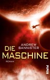 Die Maschine / Spin-Trilogie Bd.1 (eBook, ePUB)