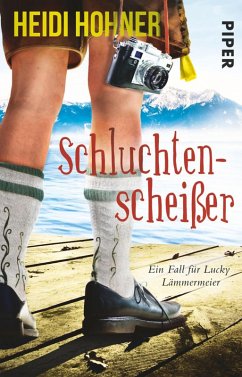 Schluchtenscheißer (eBook, ePUB) - Hohner, Heidi