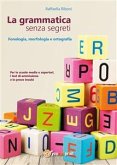 La grammatica senza segreti (eBook, ePUB)