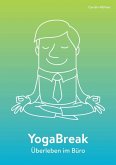 YogaBreak (eBook, ePUB)