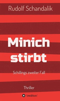 Minich stirbt (eBook, ePUB) - Schandalik, Rudolf