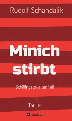 Minich stirbt (eBook, ePUB) - Schandalik, Rudolf