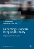 Gendering European Integration Theory (eBook, PDF)