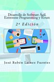 Desarrollo de Software Ágil. Extremme Programming y Scrum (eBook, ePUB)