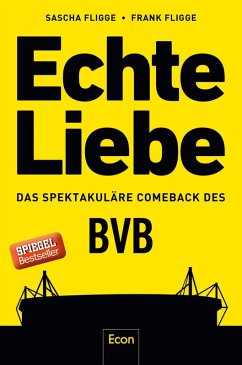 Echte Liebe (eBook, ePUB) - Fligge, Sascha; Fligge, Frank
