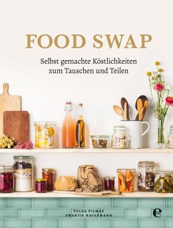 Food Swap (eBook, ePUB) - Havermann, Swantje; Yilmaz, Yelda