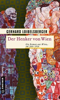 Der Henker von Wien (eBook, ePUB) - Loibelsberger, Gerhard