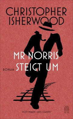 Mr Norris steigt um (eBook, ePUB) - Isherwood, Christopher