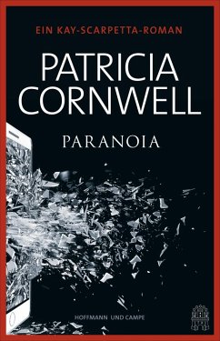Paranoia / Kay Scarpetta Bd.23 (eBook, ePUB) - Cornwell, Patricia