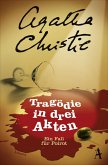 Tragödie in drei Akten / Ein Fall für Hercule Poirot (eBook, ePUB)