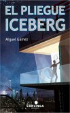 El Pliegue Iceberg (eBook, ePUB)
