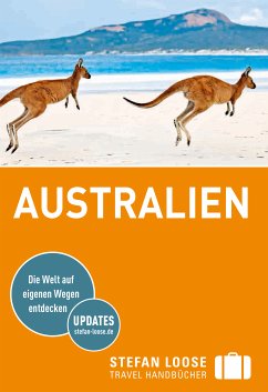 Stefan Loose Reiseführer Australien (eBook, PDF) - Dehne, Anne; Melville, Corinna