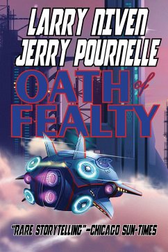 Oath of Fealty (eBook, ePUB) - Niven, Larry; Pournelle, Jerry