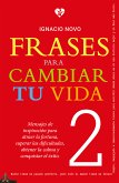 Frases para cambiar tu vida 2 (eBook, ePUB)