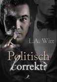 Politisch korrekt? (eBook, ePUB)