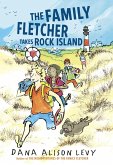 The Family Fletcher Takes Rock Island (eBook, ePUB)
