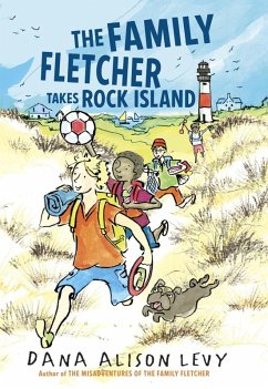 The Family Fletcher Takes Rock Island (eBook, ePUB) - Levy, Dana Alison