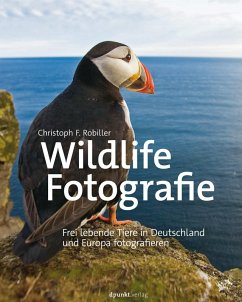 Wildlife-Fotografie (eBook, ePUB) - Robiller, Christoph F.