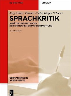 Sprachkritik (eBook, PDF) - Kilian, Jörg; Niehr, Thomas; Schiewe, Jürgen