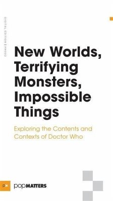 New Worlds, Terrifying Monsters, Impossible Things (eBook, ePUB) - PopMatters, PopMatters