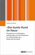 »Der bunte Hund im Haus« (eBook, PDF) - Bild 1