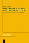Der ,Frankfurter' / ,Theologia deutsch' (eBook, PDF)