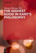 The Highest Good in Kant's Philosophy... - Bild 1