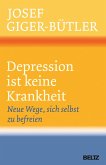 Depression ist keine Krankheit (eBook, ePUB)