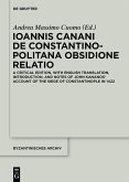 Ioannis Canani de Constantinopolitana obsidione relatio (eBook, PDF)